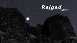 Rajgad fort night trek near Pune Maharashtra
